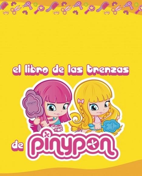 LIBRO DE LAS TRENZAS DE PINYPON, EL | 9788401906305 | VV.AA. | Llibreria Drac - Llibreria d'Olot | Comprar llibres en català i castellà online