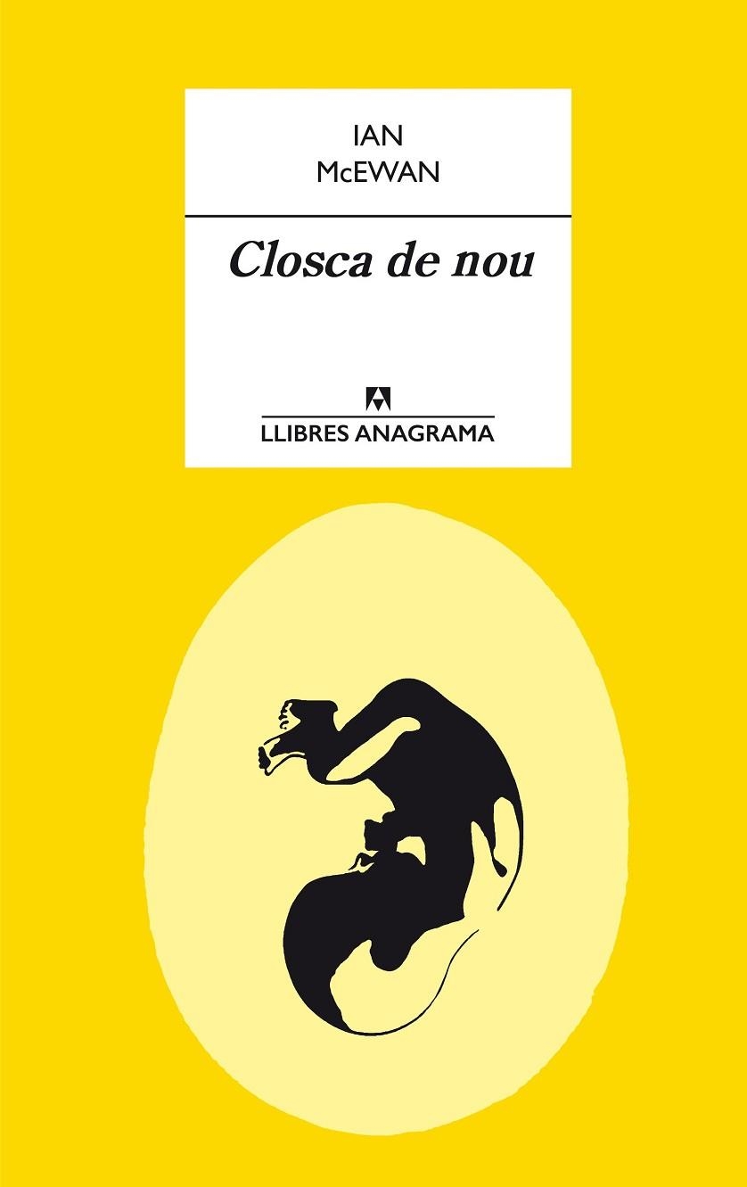 CLOSCA DE NOU | 9788433915412 | MCEWAN, IAN | Llibreria Drac - Librería de Olot | Comprar libros en catalán y castellano online