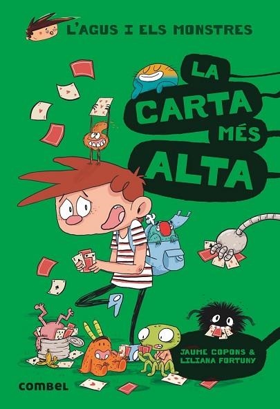 CARTA MÉS ALTA, LA (AGUS I ELS MONSTRES 7) | 9788491012030 | COPONS, JAUME | Llibreria Drac - Librería de Olot | Comprar libros en catalán y castellano online