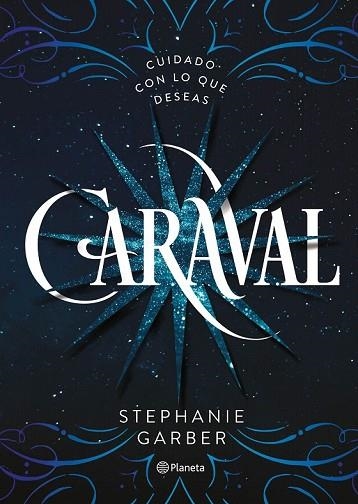 CARAVAL | 9788408169239 | GARBER, STEPHANIE | Llibreria Drac - Librería de Olot | Comprar libros en catalán y castellano online