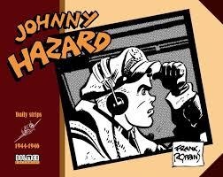 JOHNNY HAZARD 1944-1946 | 9788416961092 | ROBBINS, FRANK | Llibreria Drac - Llibreria d'Olot | Comprar llibres en català i castellà online