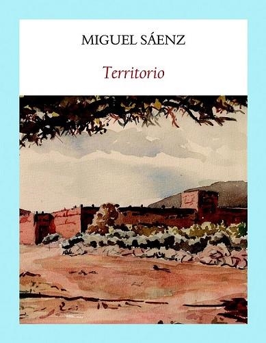 TERRITORIO (LITERADURA) | 9788494552625 | SÁENZ, MIGUEL | Llibreria Drac - Llibreria d'Olot | Comprar llibres en català i castellà online