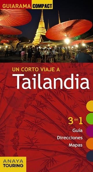 TAILANDIA 2017 (GUIARAMA COMPACT) | 9788499358741 | GONZÁLEZ, MÓNICA;  MARTÍN, GALO | Llibreria Drac - Librería de Olot | Comprar libros en catalán y castellano online