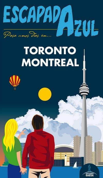 TORONTO MONTREAL 2017 (ESCAPADA AZUL) | 9788416766628 | CABRERA, DANIEL / GARCÍA, JESÚS | Llibreria Drac - Llibreria d'Olot | Comprar llibres en català i castellà online