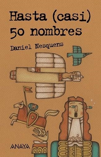 HASTA (CASI) 50 NOMBRES | 9788469833544 | NESQUENS, DANIEL | Llibreria Drac - Librería de Olot | Comprar libros en catalán y castellano online