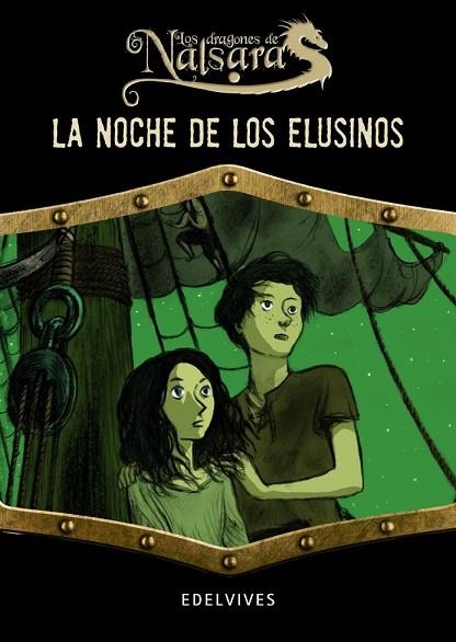 NOCHE DE LOS ELUSINOS, LA (LOS DRAGONES DE NALSARA 4) | 9788426389565 | DELVAL, MARIE-HELENE | Llibreria Drac - Llibreria d'Olot | Comprar llibres en català i castellà online