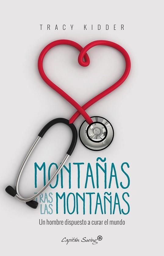 MONTAÑAS TRAS LAS MONTAÑAS | 9788494645334 | KIDDER, TRACY | Llibreria Drac - Llibreria d'Olot | Comprar llibres en català i castellà online