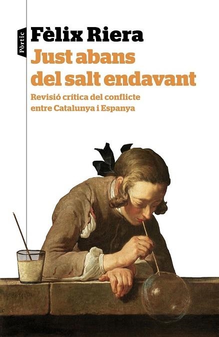 JUST ABANS DEL SALT ENDAVANT | 9788498093902 | RIERA, FELIX | Llibreria Drac - Librería de Olot | Comprar libros en catalán y castellano online