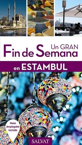 ESTAMBUL 2017 (UN GRAN FIN DE SEMANA) | 9788499358284 | FARRÉ, MARIE-FRANCE | Llibreria Drac - Llibreria d'Olot | Comprar llibres en català i castellà online