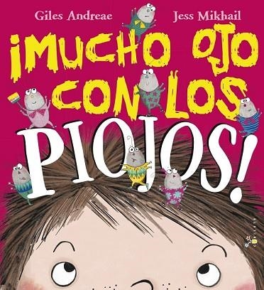 MUCHO OJO CON LOS PIOJOS | 9788469620021 | ANDREAE, GILES | Llibreria Drac - Librería de Olot | Comprar libros en catalán y castellano online