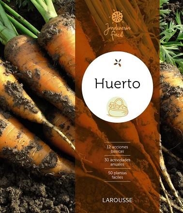 HUERTO (JARDINERIA FACIL) | 9788416641826 | Llibreria Drac - Llibreria d'Olot | Comprar llibres en català i castellà online