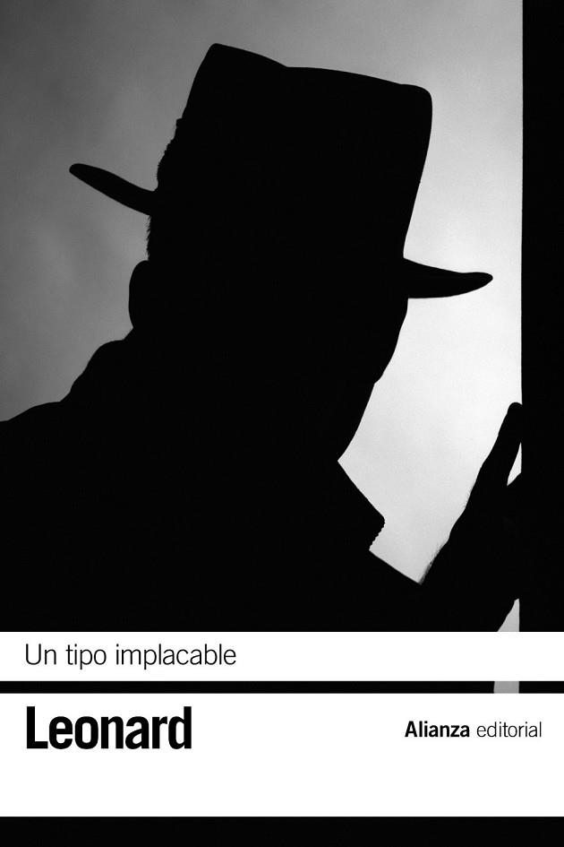 UN TIPO IMPLACABLE | 9788491045892 | LEONARD, ELMORE | Llibreria Drac - Llibreria d'Olot | Comprar llibres en català i castellà online