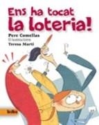 ENS HA TOCAT LA LOTERIA! | 9788492696840 | COMELLAS, PERE | Llibreria Drac - Llibreria d'Olot | Comprar llibres en català i castellà online