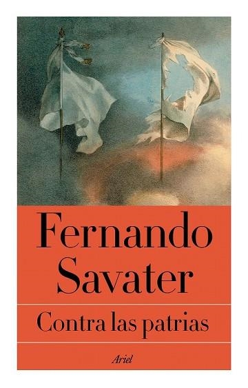 CONTRA LAS PATRIAS | 9788434425439 | SAVATER, FERNANDO | Llibreria Drac - Llibreria d'Olot | Comprar llibres en català i castellà online