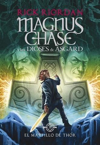 MARTILLO DE THOR, EL (MAGNUS CHASE Y LOS DIOSES DE ASGARD 2) | 9788490434628 | RIORDAN, RICK | Llibreria Drac - Llibreria d'Olot | Comprar llibres en català i castellà online