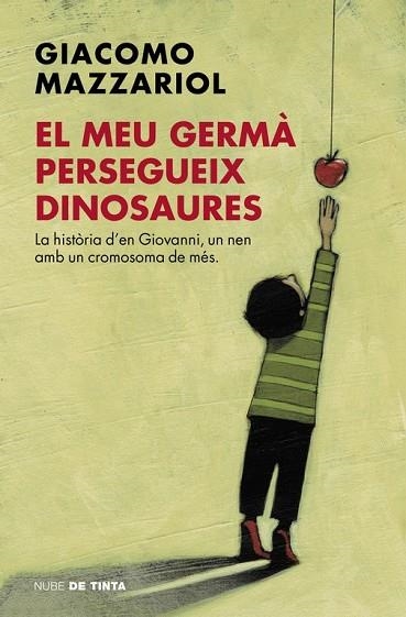 MEU GERMÀ PERSEGUEIX DINOSAURES, EL | 9788416588404 | MAZZARIOL, GIACOMO | Llibreria Drac - Llibreria d'Olot | Comprar llibres en català i castellà online