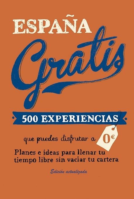 ESPAÑA GRATIS (RUSTICA) | 9788408168928 | BAZ, EDURNE | Llibreria Drac - Llibreria d'Olot | Comprar llibres en català i castellà online