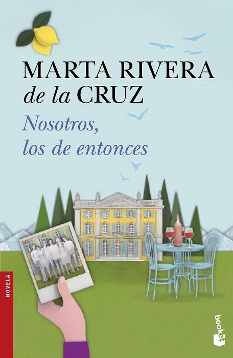 NOSOTROS, LOS DE ENTONCES | 9788408167778 | RIVERA DE LA CRUZ, MARTA | Llibreria Drac - Llibreria d'Olot | Comprar llibres en català i castellà online