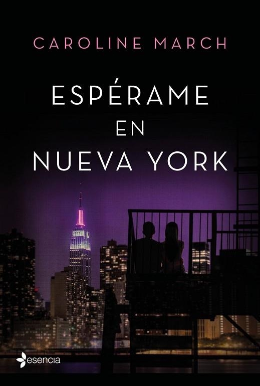 ESPÉRAME EN NUEVA YORK | 9788408166016 | MARCH, CAROLINE | Llibreria Drac - Llibreria d'Olot | Comprar llibres en català i castellà online