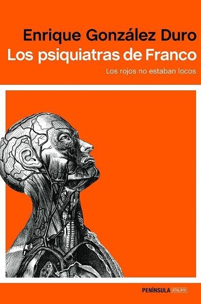 PSIQUIATRAS DE FRANCO, LOS | 9788499425788 | GONZÁLEZ DURO, ENRIQUE | Llibreria Drac - Llibreria d'Olot | Comprar llibres en català i castellà online