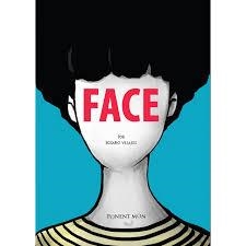 FACE | 9781910856963 | VILLAJOS, ROSARIO | Llibreria Drac - Llibreria d'Olot | Comprar llibres en català i castellà online