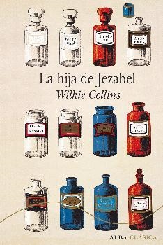 HIJA DE JEZABEL, LA | 9788490652817 | COLLINS, WILKIE | Llibreria Drac - Librería de Olot | Comprar libros en catalán y castellano online