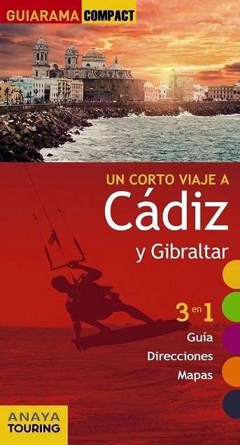 CÁDIZ Y GIBRALTAR 2017 (GUIARAMA COMPACT) | 9788499358338 | MONTIEL, ENRIQUE | Llibreria Drac - Llibreria d'Olot | Comprar llibres en català i castellà online