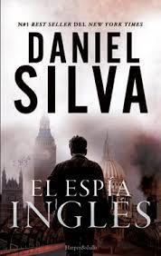 ESPÍA INGLÉS, EL | 9788491390503 | SILVA, DANIEL | Llibreria Drac - Librería de Olot | Comprar libros en catalán y castellano online