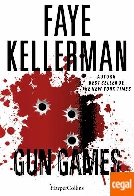 GUN GAMES | 9788491390435 | KELLERMAN, FAYE | Llibreria Drac - Llibreria d'Olot | Comprar llibres en català i castellà online