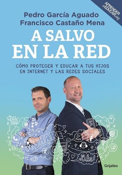 A SALVO EN LA RED. APRENDER A EDUCAR 3 | 9788425354908 | CASTAÑO, FRANC; GARCIA, PEDRO | Llibreria Drac - Llibreria d'Olot | Comprar llibres en català i castellà online