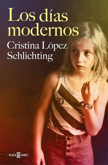 DÍAS MODERNOS, LOS | 9788401018831 | LOPEZ SCHLICHTING, CRISTINA | Llibreria Drac - Llibreria d'Olot | Comprar llibres en català i castellà online