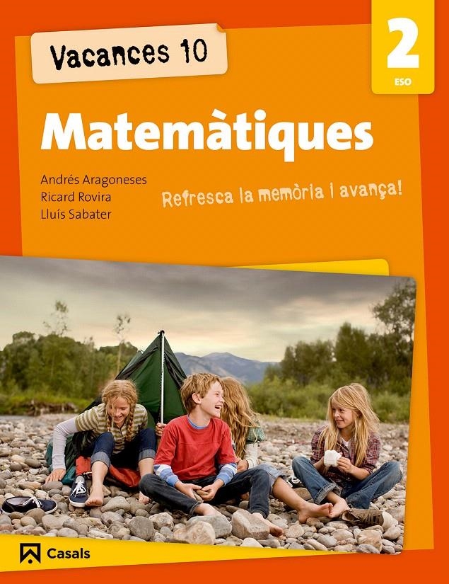 MATEMÀTIQUES 2 ESO VACANCES 10 | 9788421853184 | Llibreria Drac - Llibreria d'Olot | Comprar llibres en català i castellà online