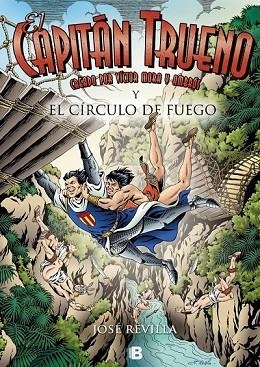 CAPITÁN TRUENO Y EL CÍRCULO DE FUEGO, EL | 9788466661409 | REVILLA, JOSÉ | Llibreria Drac - Llibreria d'Olot | Comprar llibres en català i castellà online