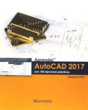 APRENDER AUTOCAD 2017 CON 100 EJERCICIOS PRÁCTICOS | 9788426724342 | MEDIAACTIVE | Llibreria Drac - Llibreria d'Olot | Comprar llibres en català i castellà online