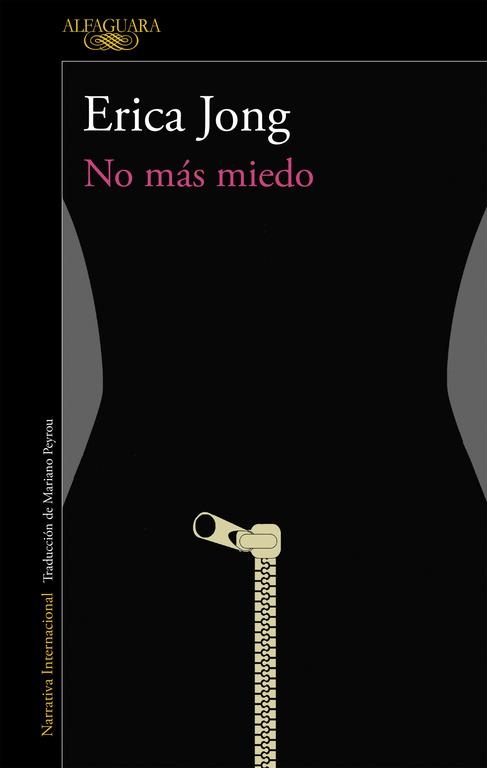 NO MÁS MIEDO | 9788420426426 | JONG, ERICA | Llibreria Drac - Llibreria d'Olot | Comprar llibres en català i castellà online