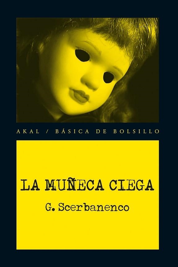 MUÑECA CIEGA, LA | 9788446037439 | SCERBANENCO, GIORGIO | Llibreria Drac - Librería de Olot | Comprar libros en catalán y castellano online