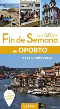 OPORTO 2017 (UN GRAN FIN DE SEMANA) | 9788499359779 | FOUQUET, SOPHIE | Llibreria Drac - Llibreria d'Olot | Comprar llibres en català i castellà online