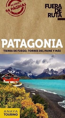 PATAGONIA 2017 (FUERA DE RUTA) | 9788499359472 | PAGELLA ROVEA, GABRIELA | Llibreria Drac - Llibreria d'Olot | Comprar llibres en català i castellà online