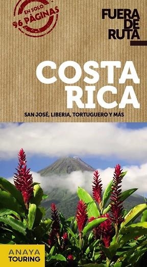 COSTA RICA 2017 (FUERA DE RUTA) | 9788499359458 | SÁNCHEZ, FRANCISCO / PUY FUENTES, EDGAR DE | Llibreria Drac - Llibreria d'Olot | Comprar llibres en català i castellà online