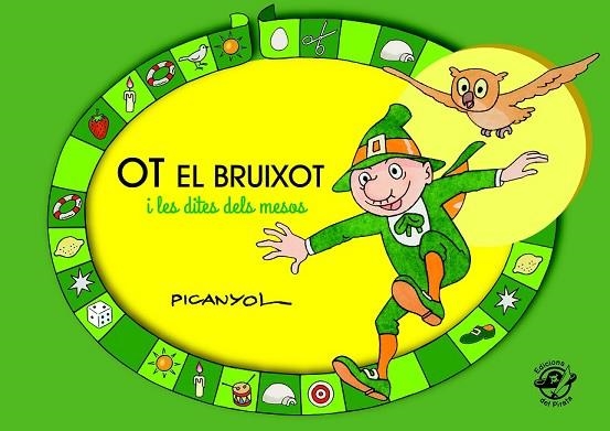 OT EL BRUIXOT I LES DITES DELS MESOS | 9788493414658 | MARTÍNEZ PICANYOL, JOSEP LLUÍS | Llibreria Drac - Librería de Olot | Comprar libros en catalán y castellano online