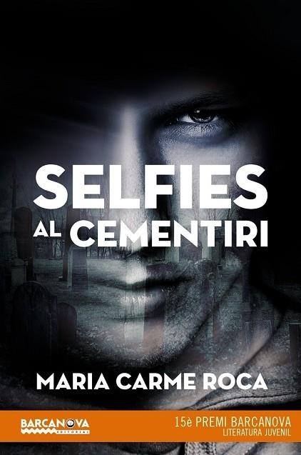 SELFIES AL CEMENTIRI | 9788448942892 | ROCA, MARIA CARME | Llibreria Drac - Llibreria d'Olot | Comprar llibres en català i castellà online