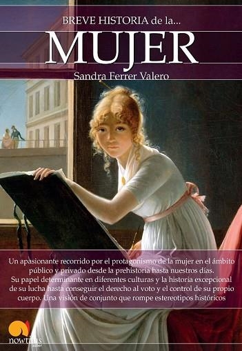 BREVE HISTORIA DE LA MUJER | 9788499678535 | FERRER VALERO, SANDRA | Llibreria Drac - Llibreria d'Olot | Comprar llibres en català i castellà online