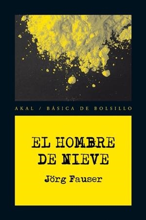 HOMBRE DE NIEVE, EL | 9788446028352 | FAUSER, JÖRG | Llibreria Drac - Librería de Olot | Comprar libros en catalán y castellano online