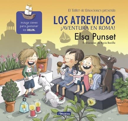 ATREVIDOS, LOS. ¡AVENTURA EN ROMA! (EL TALLER DE EMOCIONES) | 9788448847715 | PUNSET, ELSA; BONILLA, ROCIO | Llibreria Drac - Llibreria d'Olot | Comprar llibres en català i castellà online