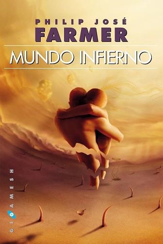 MUNDO INFIERNO | 9788416035519 | FARMER, PHILIP JOSÉ | Llibreria Drac - Llibreria d'Olot | Comprar llibres en català i castellà online