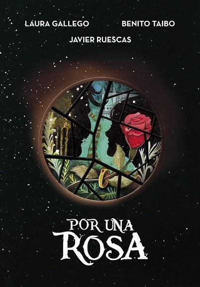 POR UNA ROSA | 9788490437926 | GALLEGO, LAURA; TAIBO, BENITO; RUESCAS, JAVIER | Llibreria Drac - Llibreria d'Olot | Comprar llibres en català i castellà online