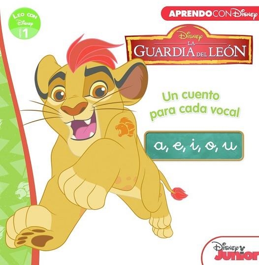 GUARDIA DEL LEÓN, LA. UN CUENTO PARA CADA VOCAL: A, E, I, O, U (LEO CON DISNEY NI | 9788416548088 | DISNEY | Llibreria Drac - Llibreria d'Olot | Comprar llibres en català i castellà online