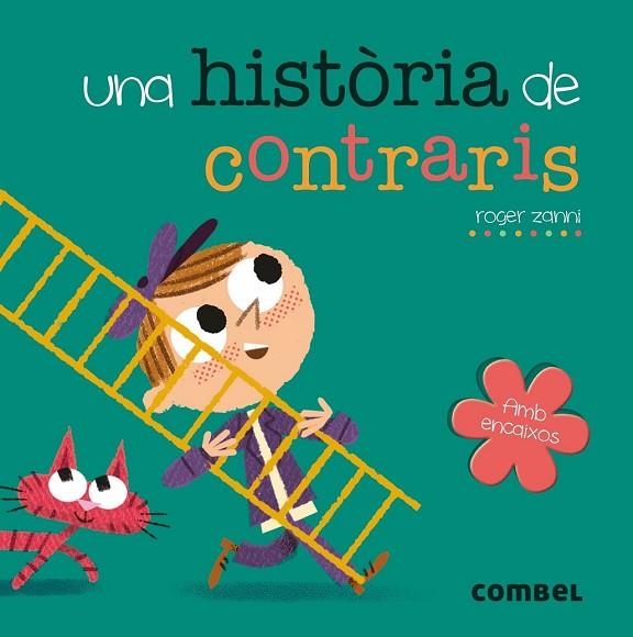 UNA HISTÒRIA DE CONTRARIS | 9788491011668 | ZANNI, ROGER | Llibreria Drac - Llibreria d'Olot | Comprar llibres en català i castellà online