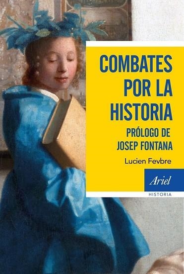 COMBATES POR LA HISTORIA | 9788434425446 | FEBVRE, LUCIEN | Llibreria Drac - Llibreria d'Olot | Comprar llibres en català i castellà online