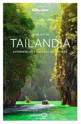 LO MEJOR DE TAILANDIA 2017 (LONELY PLANET) | 9788408164555 | VV.AA. | Llibreria Drac - Llibreria d'Olot | Comprar llibres en català i castellà online